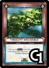 Virulent Discharge